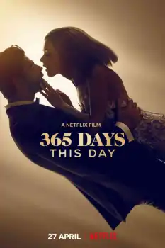 365 Gün 2 Bugün