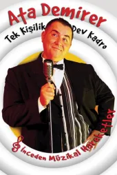 Tek Kişilik Dev Kadro